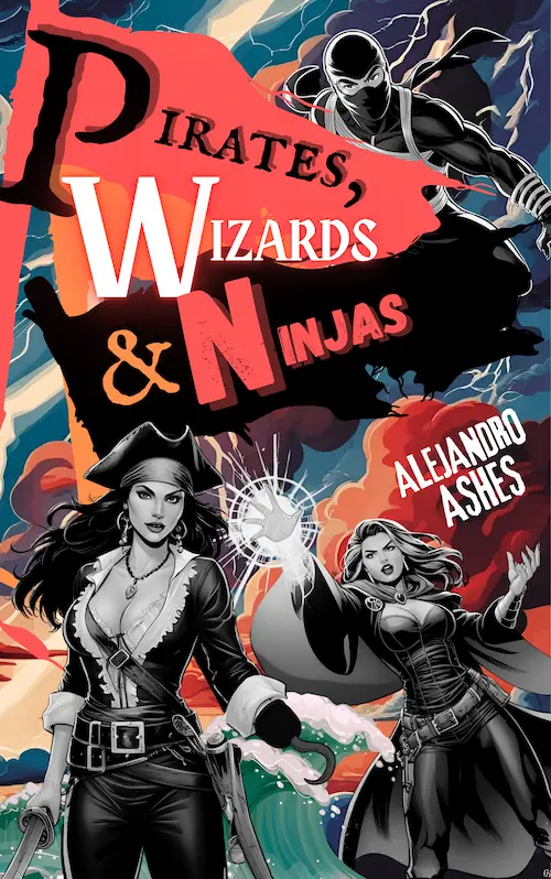 Pirates, Wizards & Ninjas